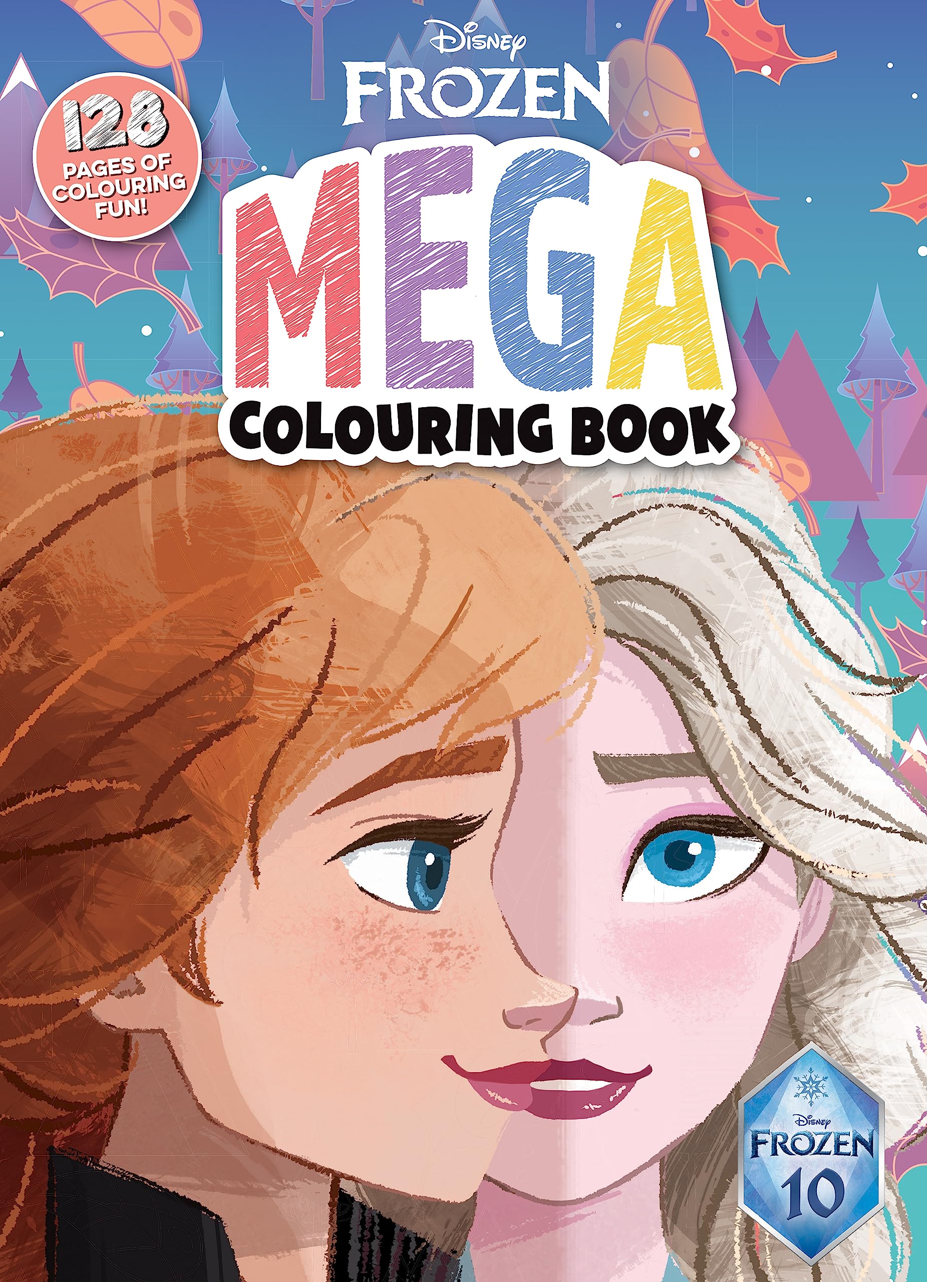 Frozen 10th Anniversary: Mega Colouring Book (Disney) (Disney Frozen) book