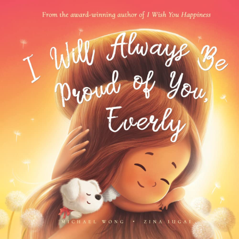 I Will Always Be Proud of You, Everly book
