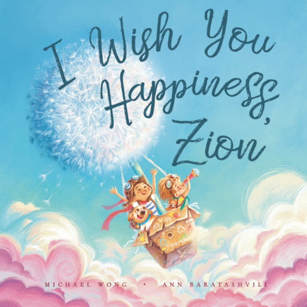 I Wish You Happiness, Zion book
