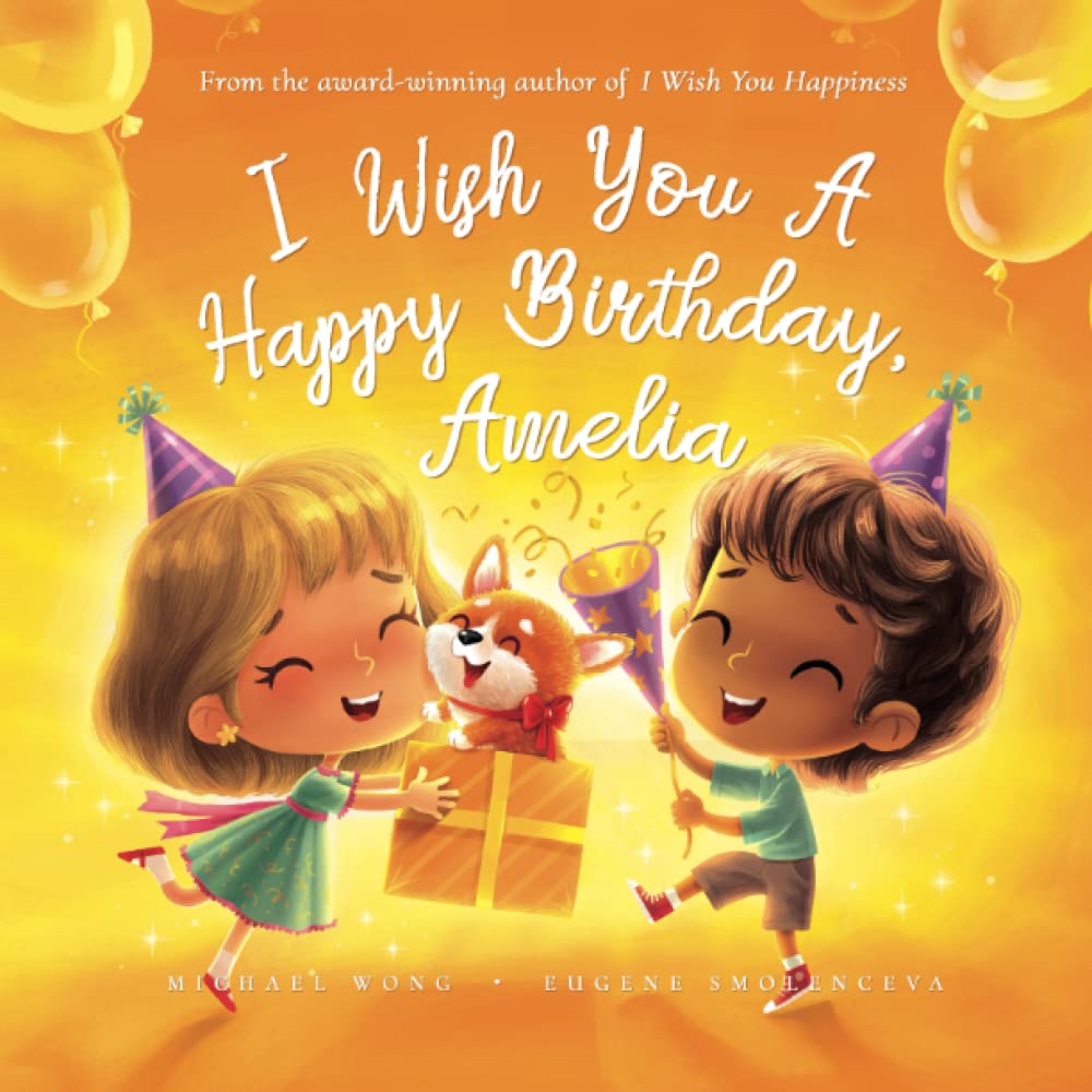I Wish You A Happy Birthday, Amelia book