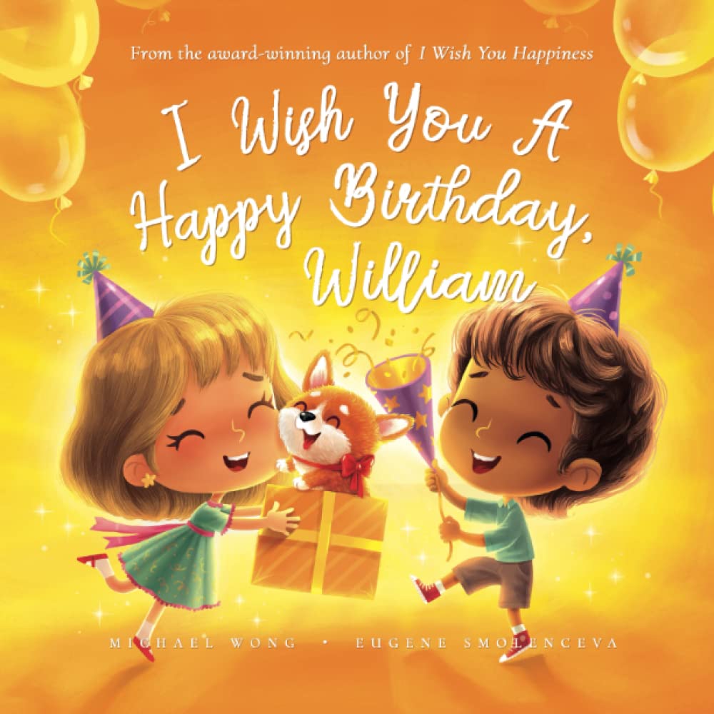 I Wish You A Happy Birthday, William book
