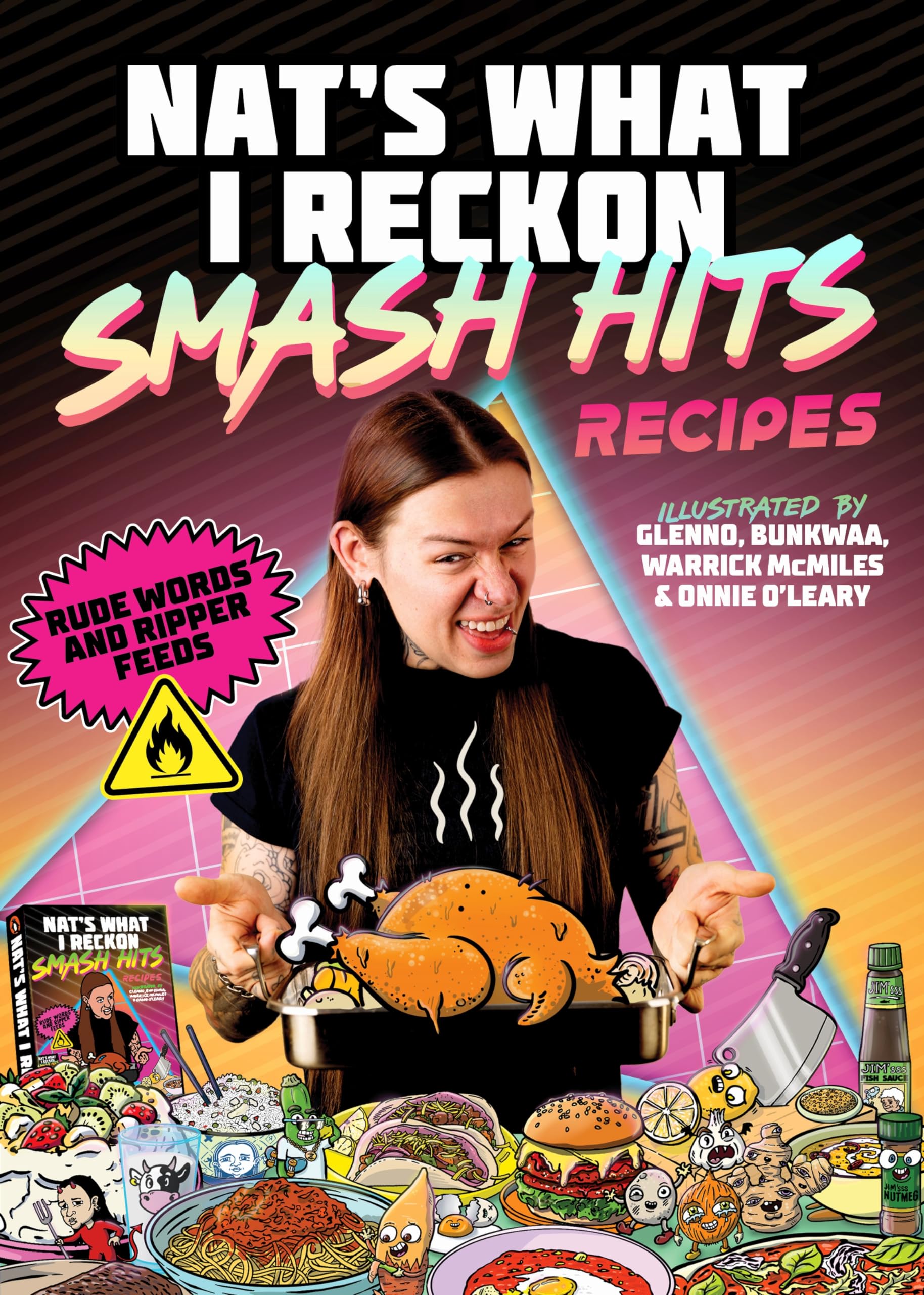 Smash Hits Recipes: Rude Words and Ripper Feeds Leisure, Home & Garden