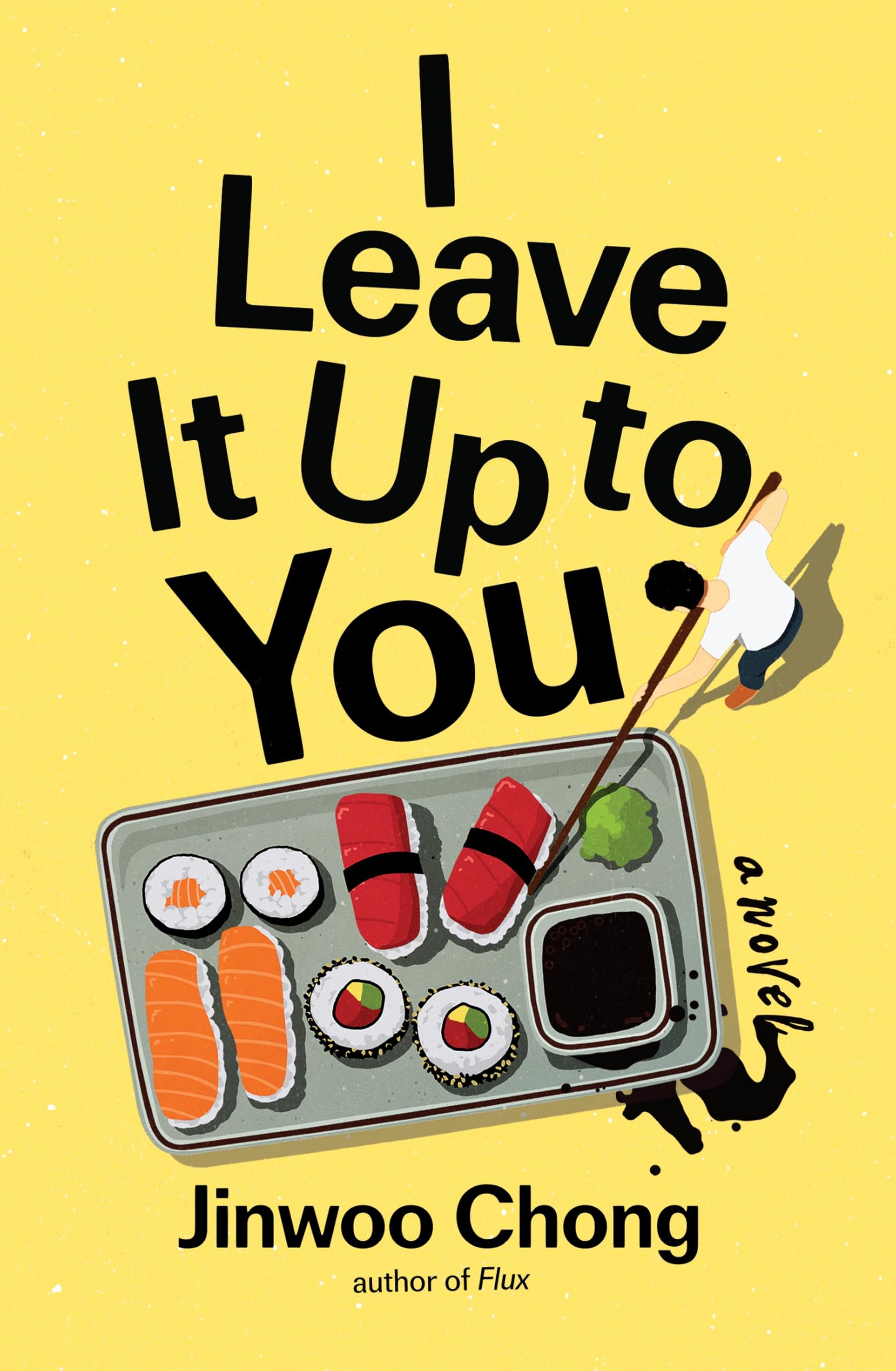 I Leave It Up to You book