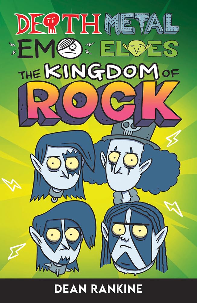 The Kingdom of Rock (Book 4) (Death Metal Emo Elves) Novels & Short Stories