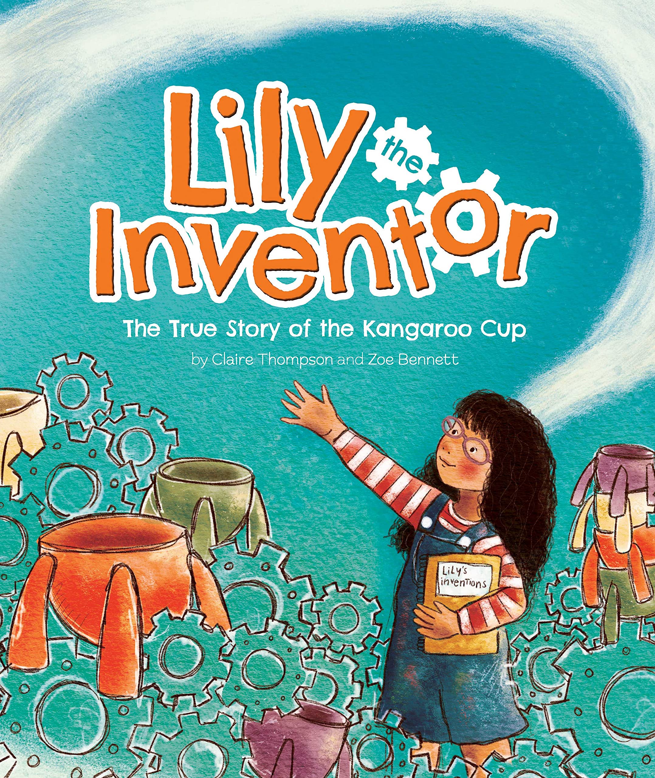 Lily the Inventor: The True Story of the Kangaroo Cup Novels & Short Stories