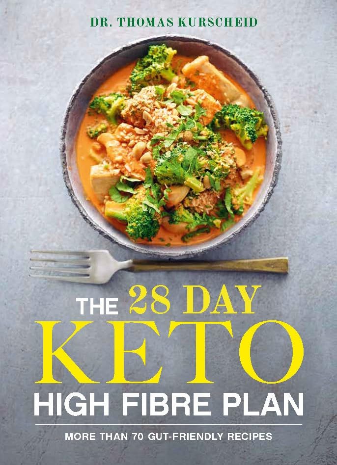 The 28 Day Keto High Fibre Plan: More Than 70 Gut-friendly Recipes Leisure, Home & Garden