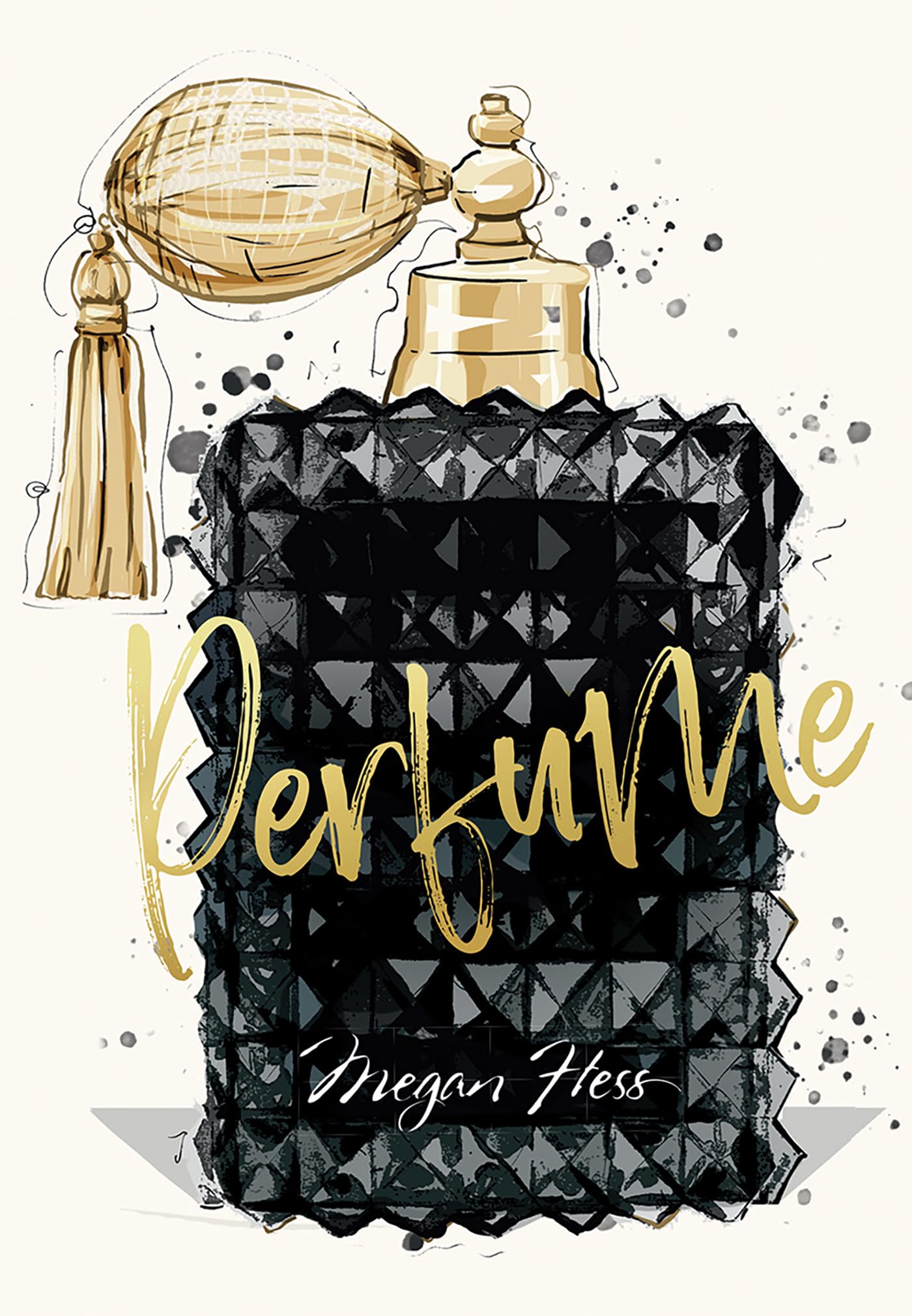 Megan Hess Perfume (The Ultimate Fashion Wardrobe) Film, Art & Culture