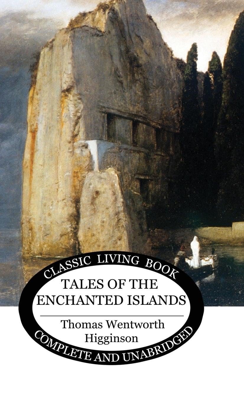 Tales of the Enchanted Islands Fairy Tales & Legends