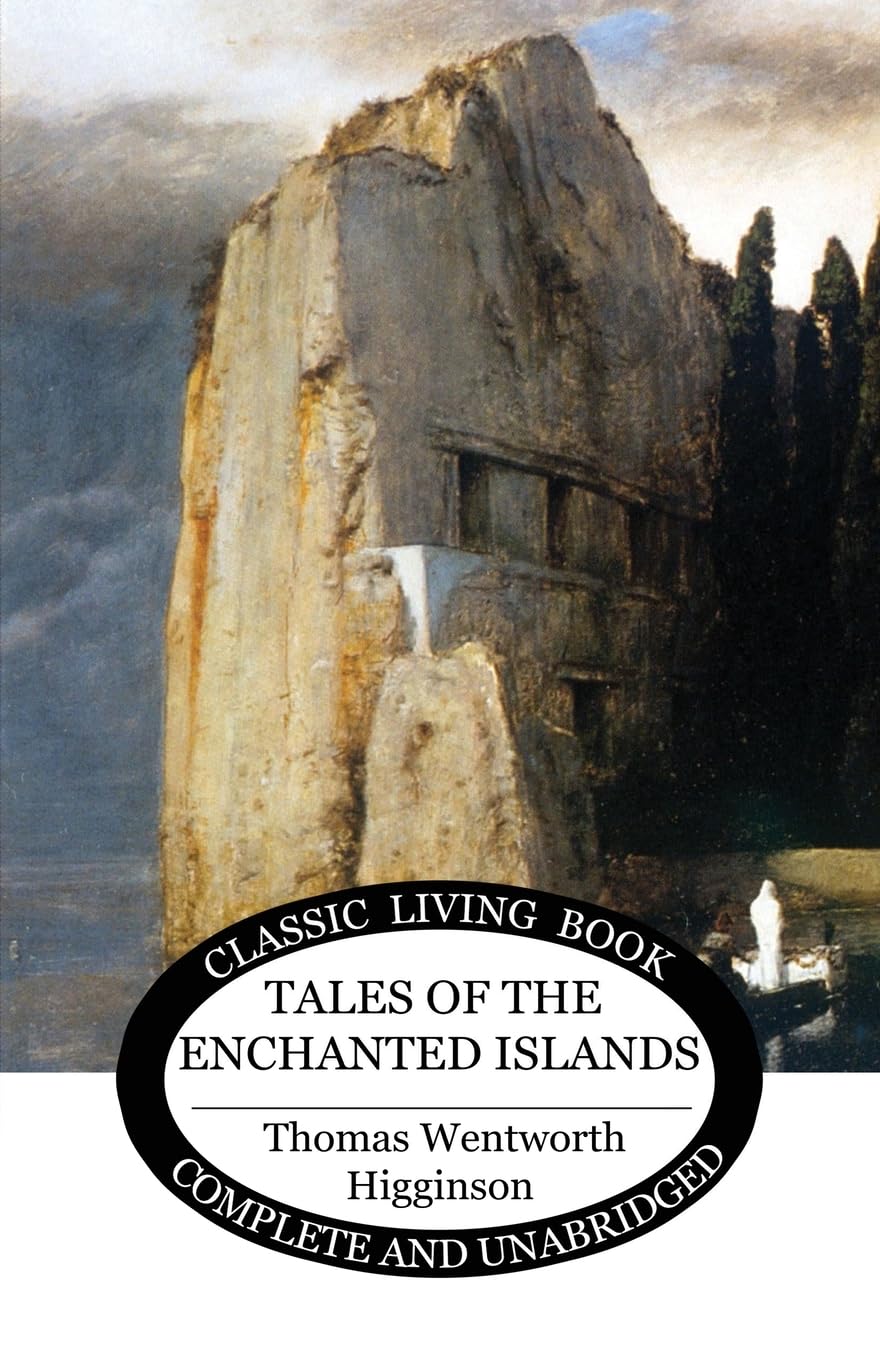 Tales of the Enchanted Islands Fairy Tales & Legends