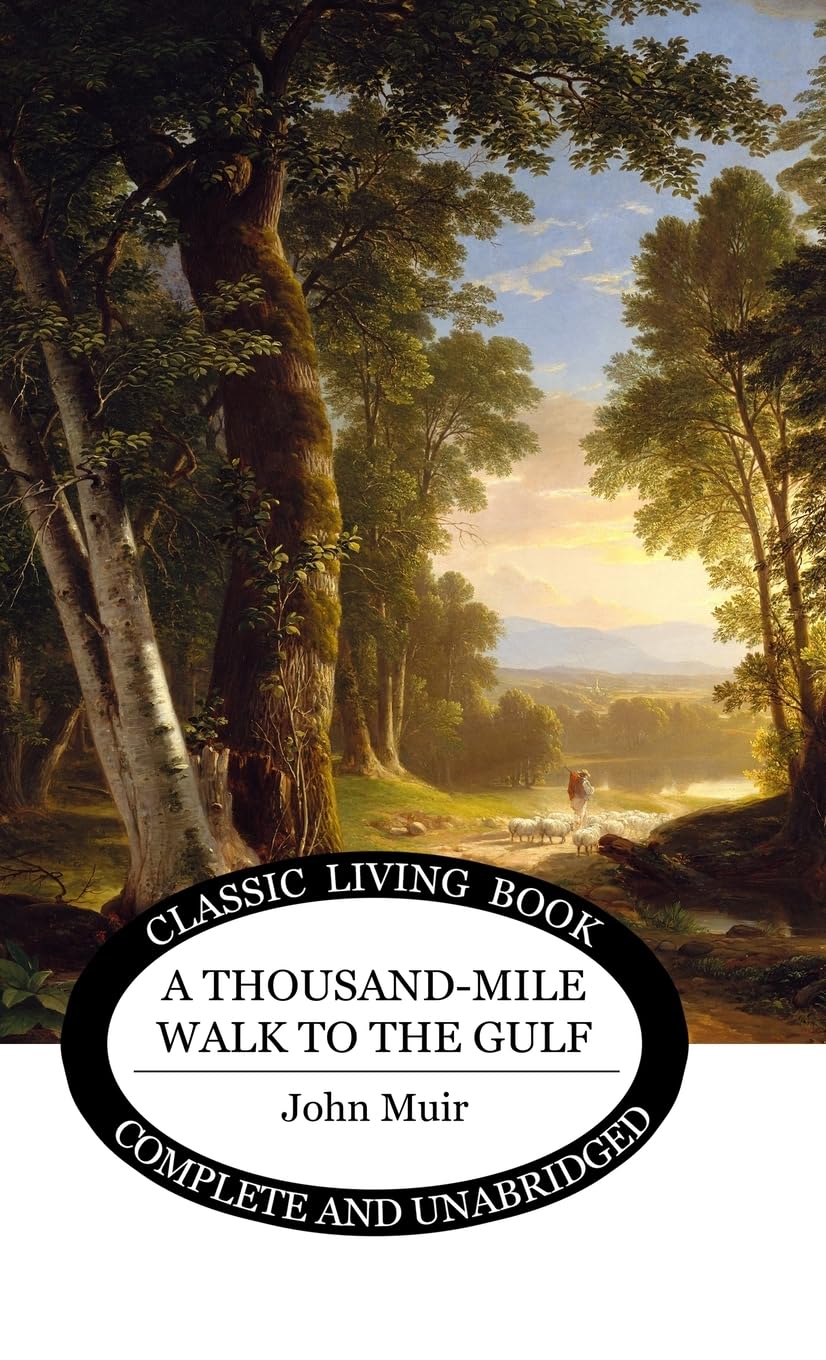 A Thousand-Mile Walk to the Gulf Leisure, Home & Garden