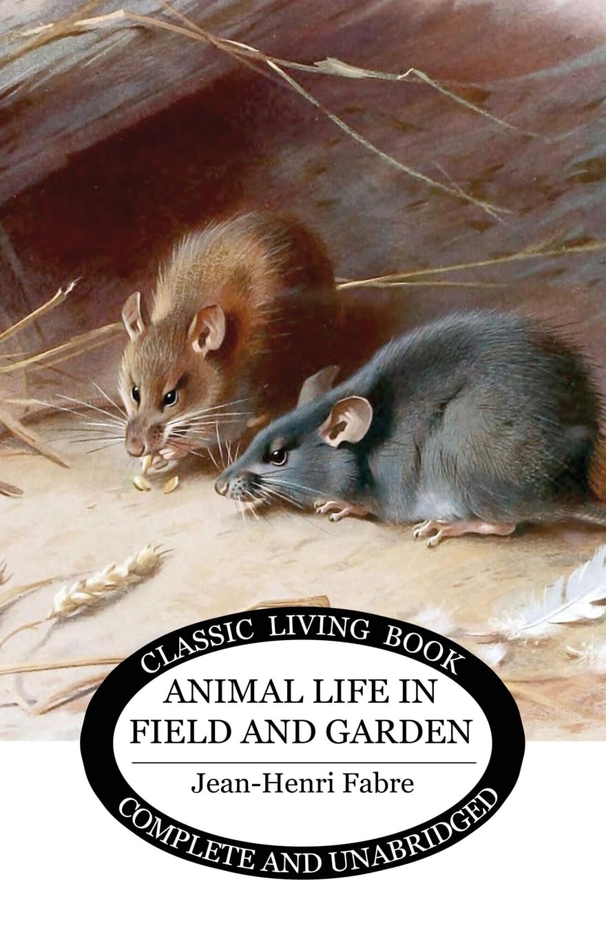 Animal Life in Field and Garden Non-fiction