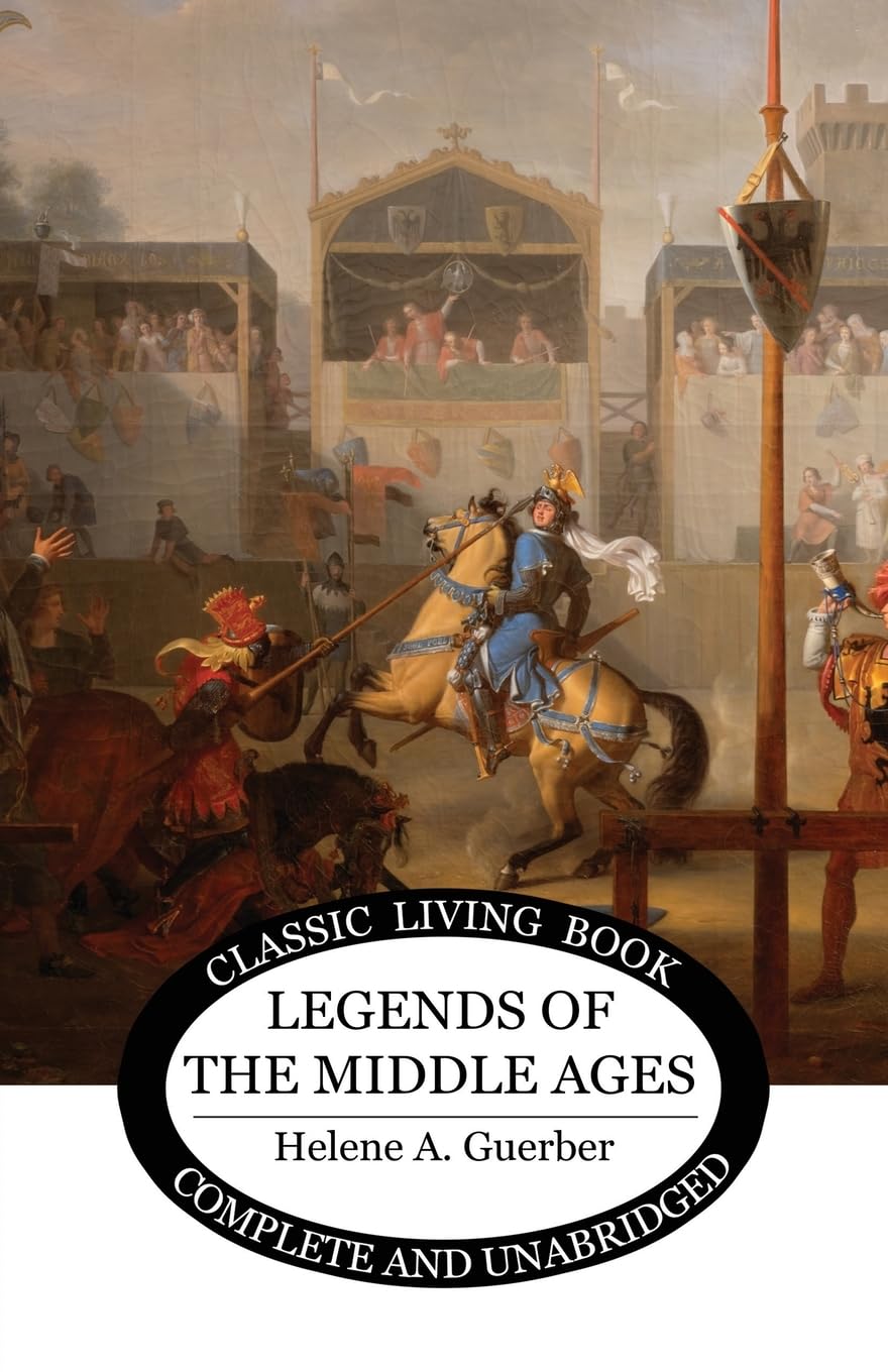 Legends of the Middle Ages Fairy Tales & Legends