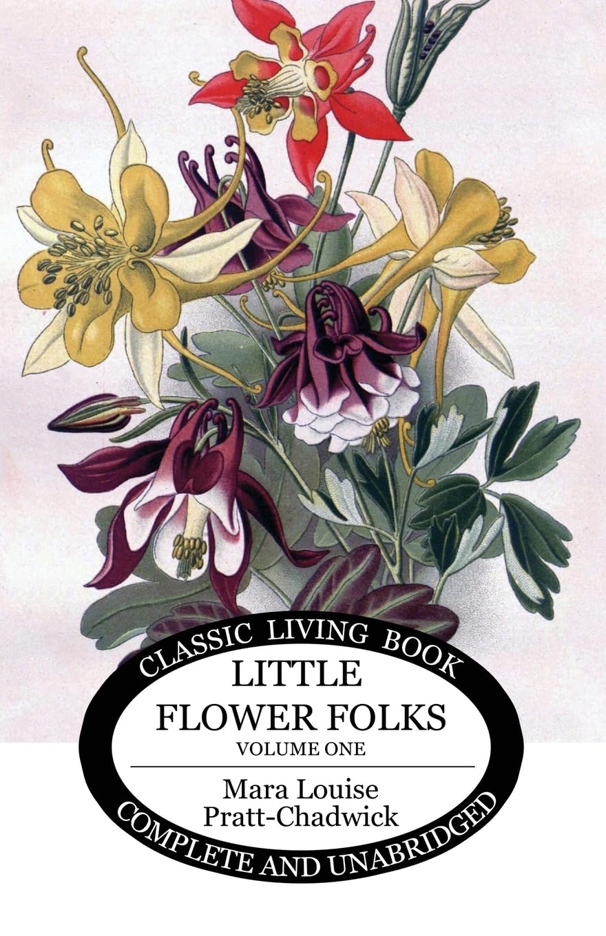 Little Flower Folks 1 Novels & Short Stories