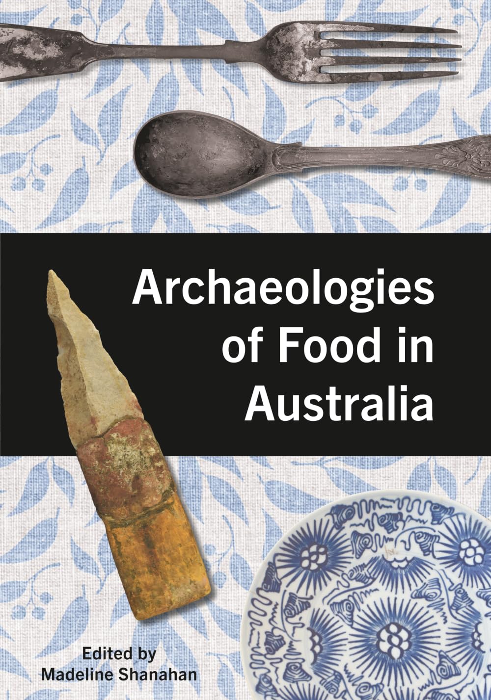 Archaeologies of Food in Australia Law