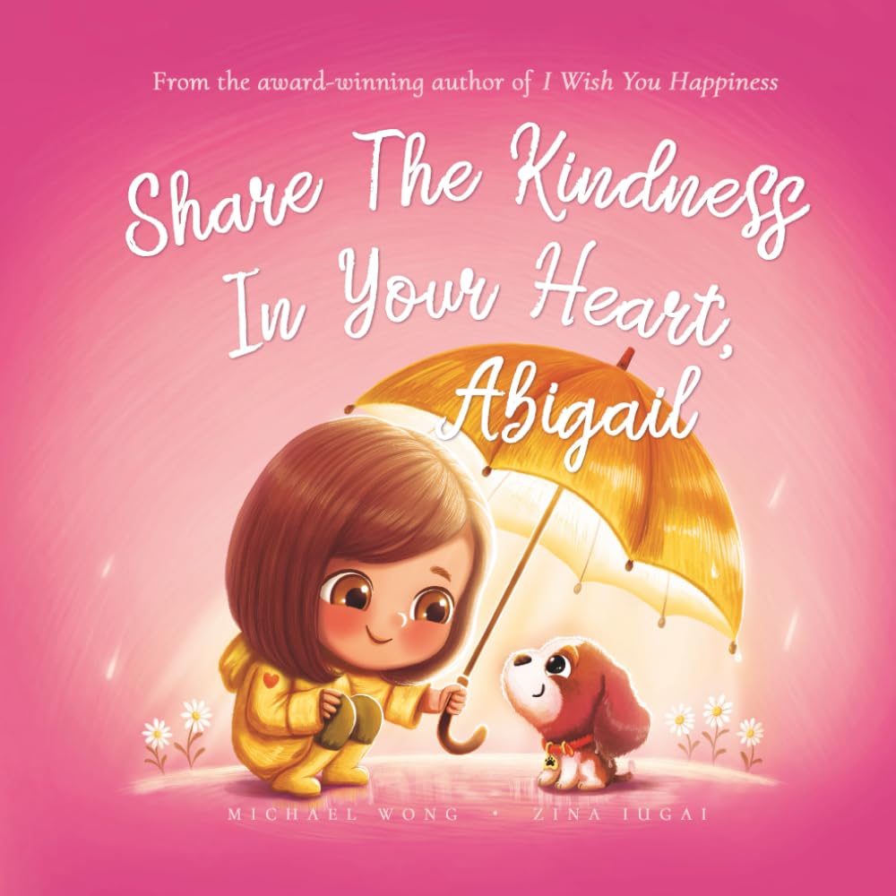 Share The Kindness In Your Heart, Abigail book