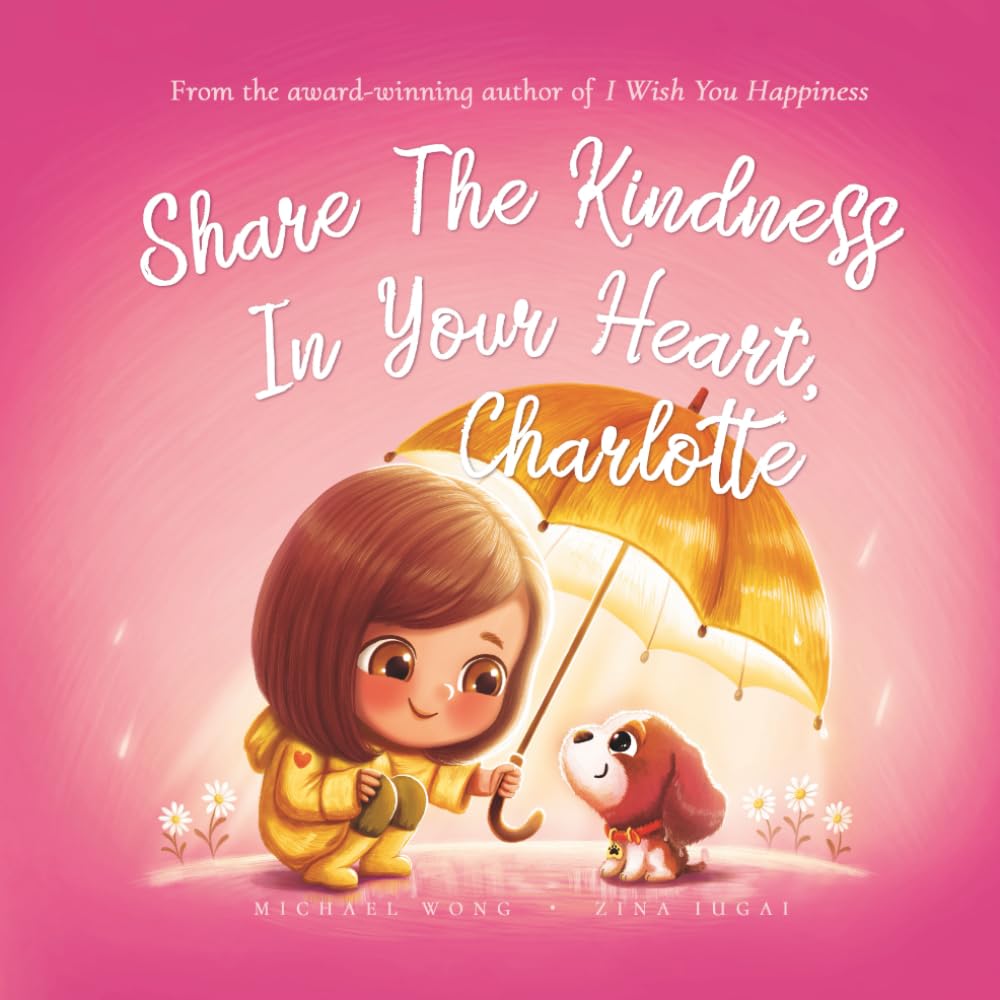 Share The Kindness In Your Heart, Charlotte book