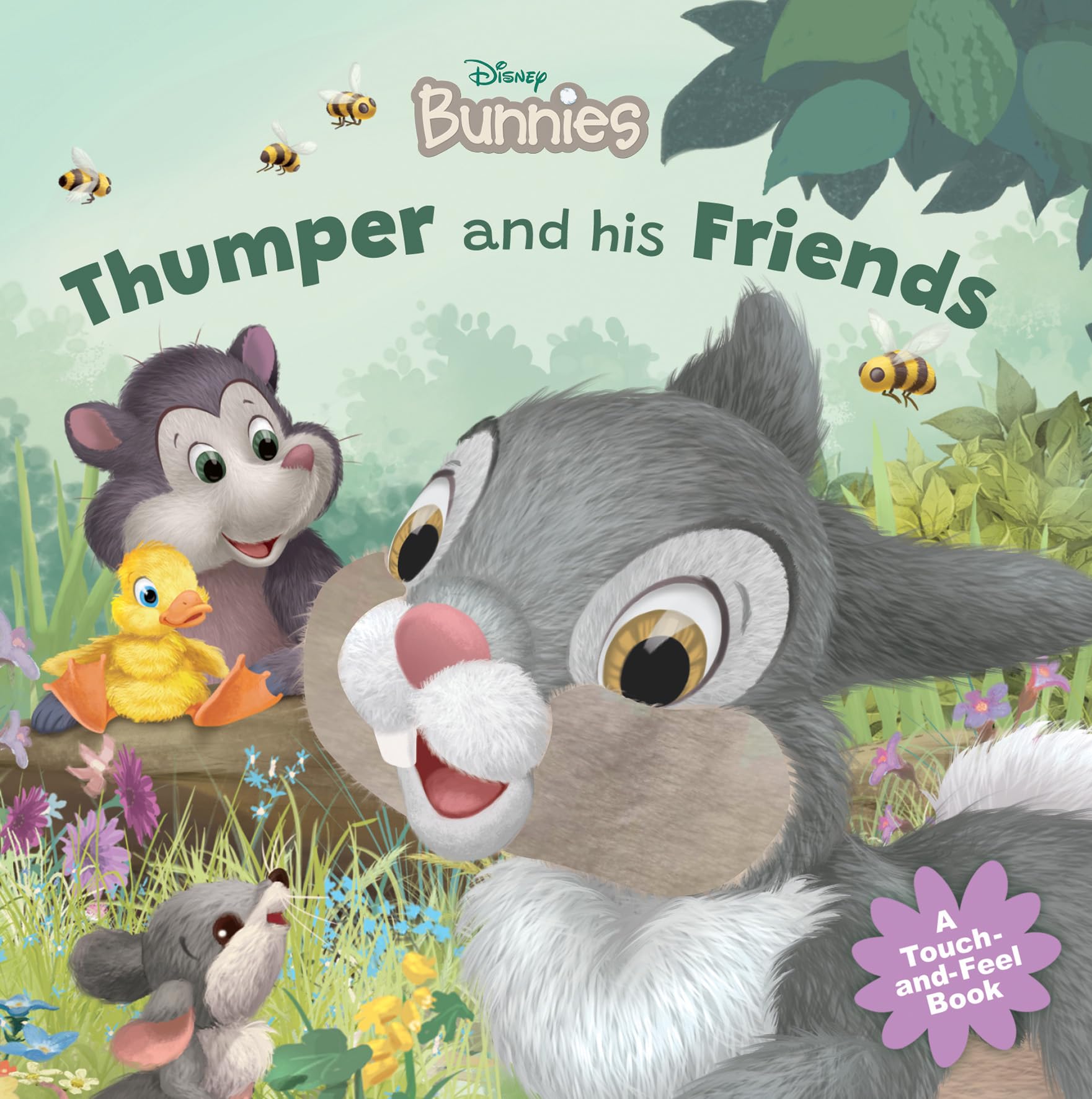 Thumper and his Friends (Disney Bunnies: A Touch-and-Feel Story) book