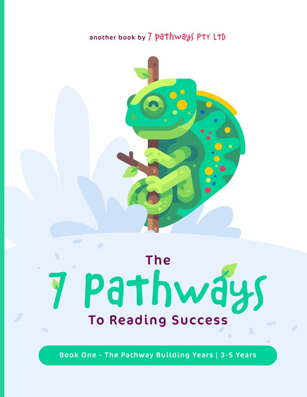 The 7 Pathways to Reading Success - Early Literacy Series: Talking & Learning 3-5 years Non-fiction