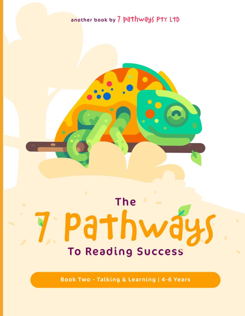 The 7 Pathways To Reading Success Talking & Learning 4 - 6 years Non-fiction