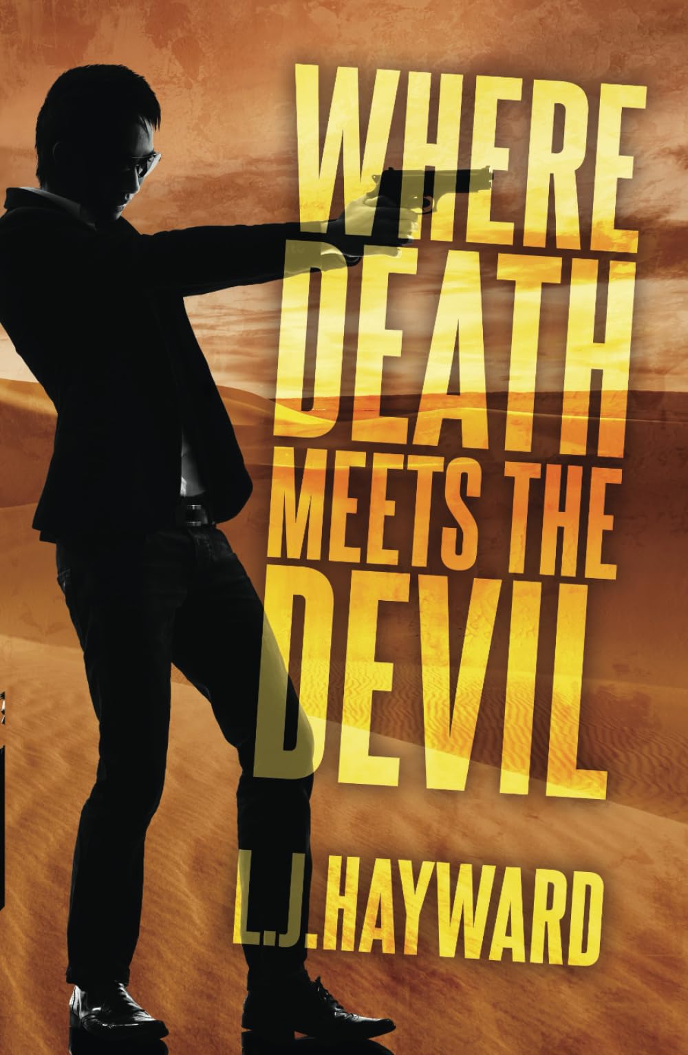Where Death Meets the Devil (Death and the Devil, Band 1) Suspense & Thrillers