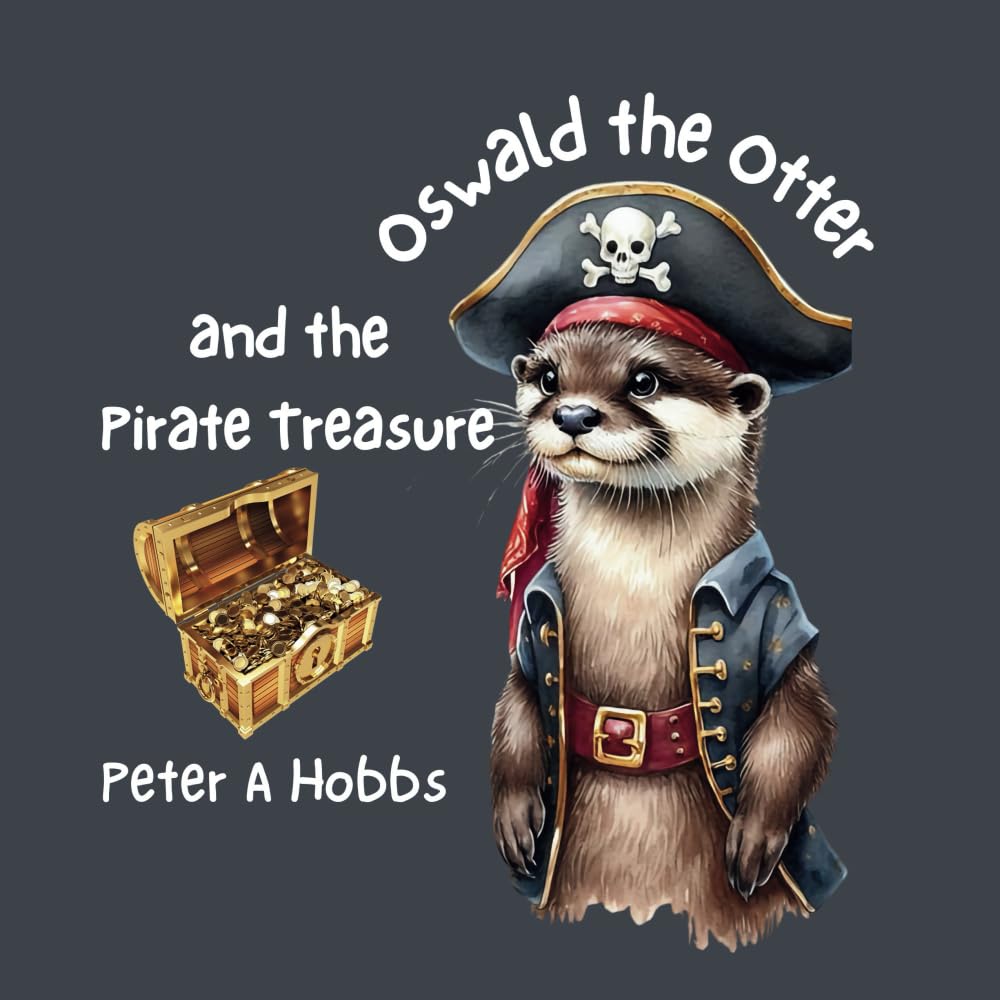 Oswald the Otter and the Pirate Treasure book