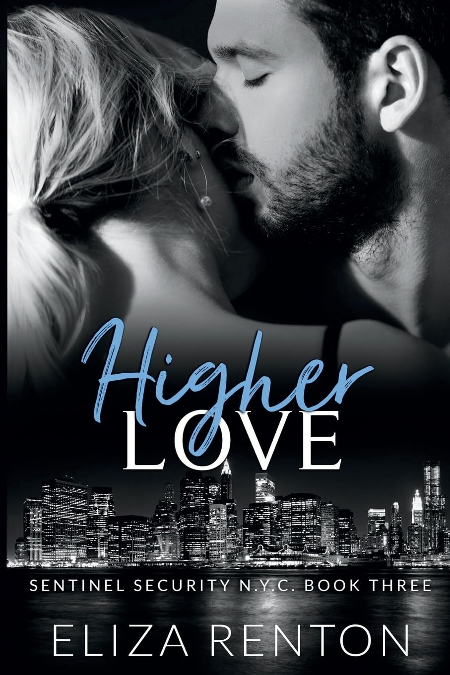 Higher Love (Sentinel Security N.Y.C. Book 3) Contemporary literature