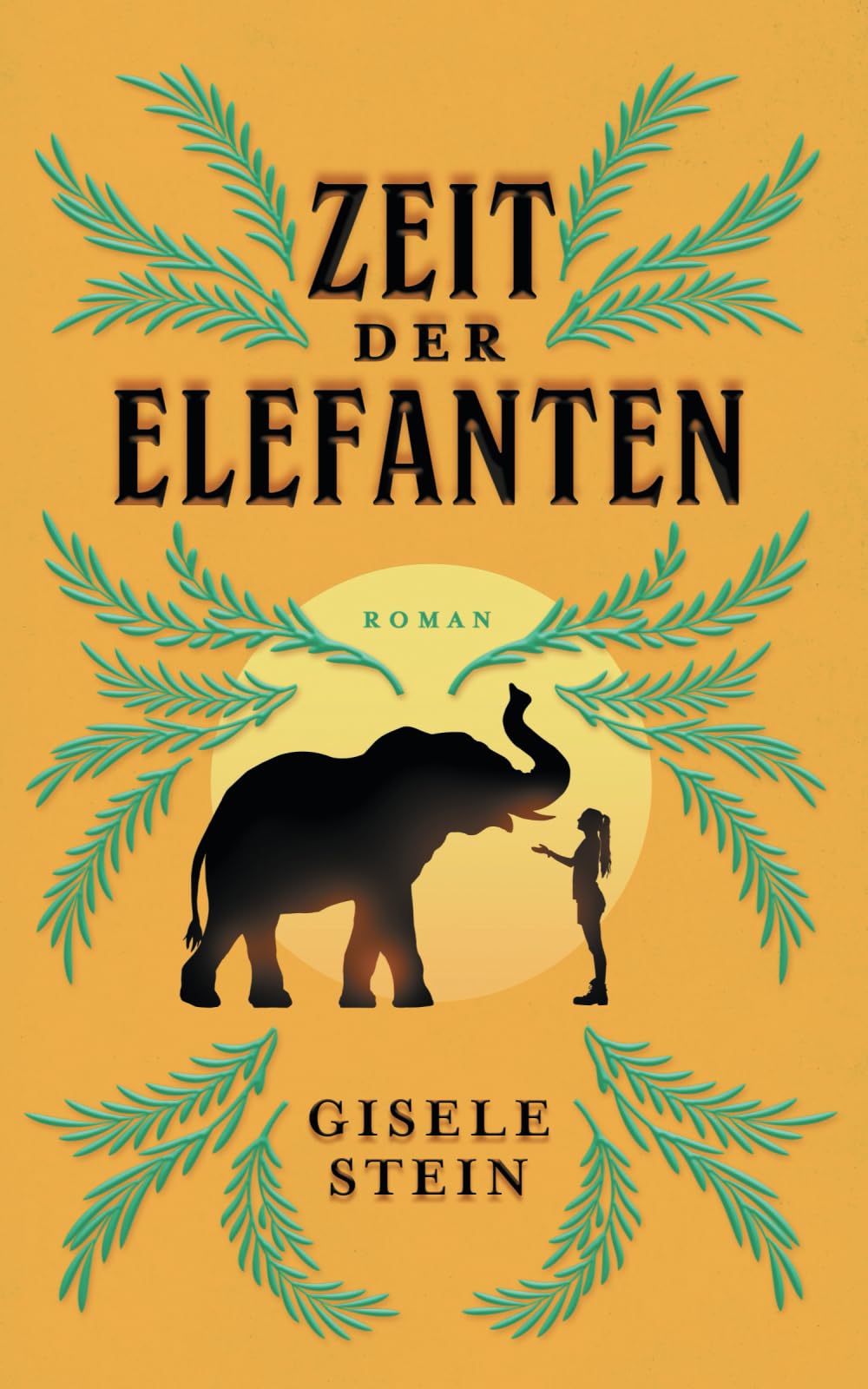 Zeit der Elefanten: Ein bewegender Roman über zwei grundverschiedene Frauen. Eine unerwartete Reise durch Südafrikas wilde Natur. Contemporary literature