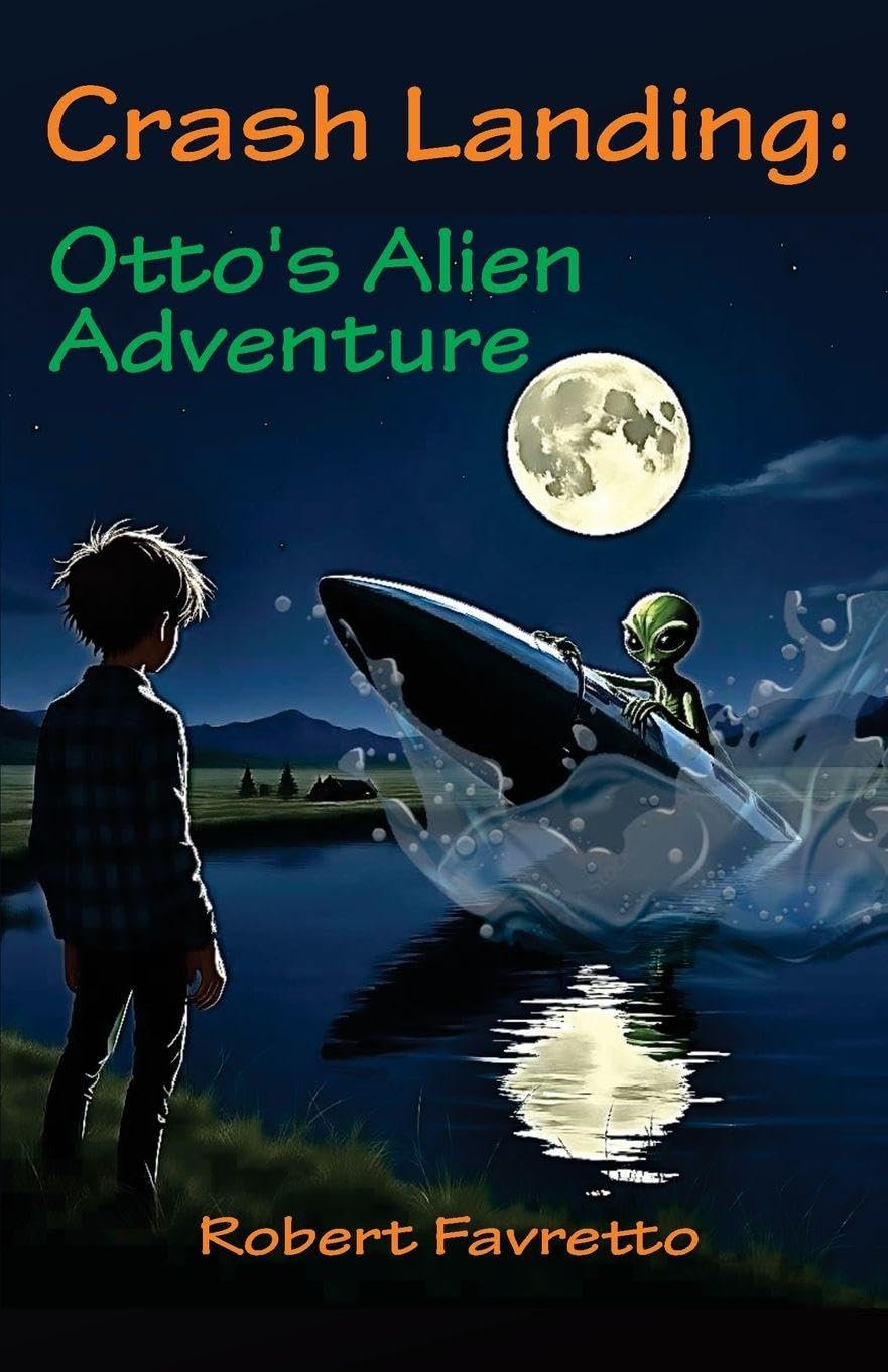 Crash Landing - Otto's Alien Adventure Novels & Short Stories