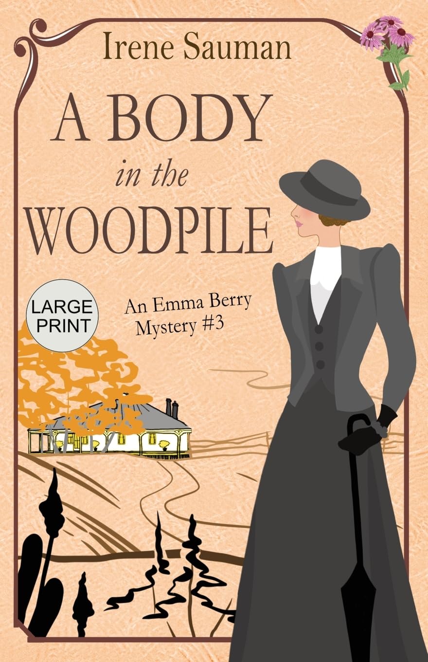 A Body in the Woodpile: An historical cozy mystery book