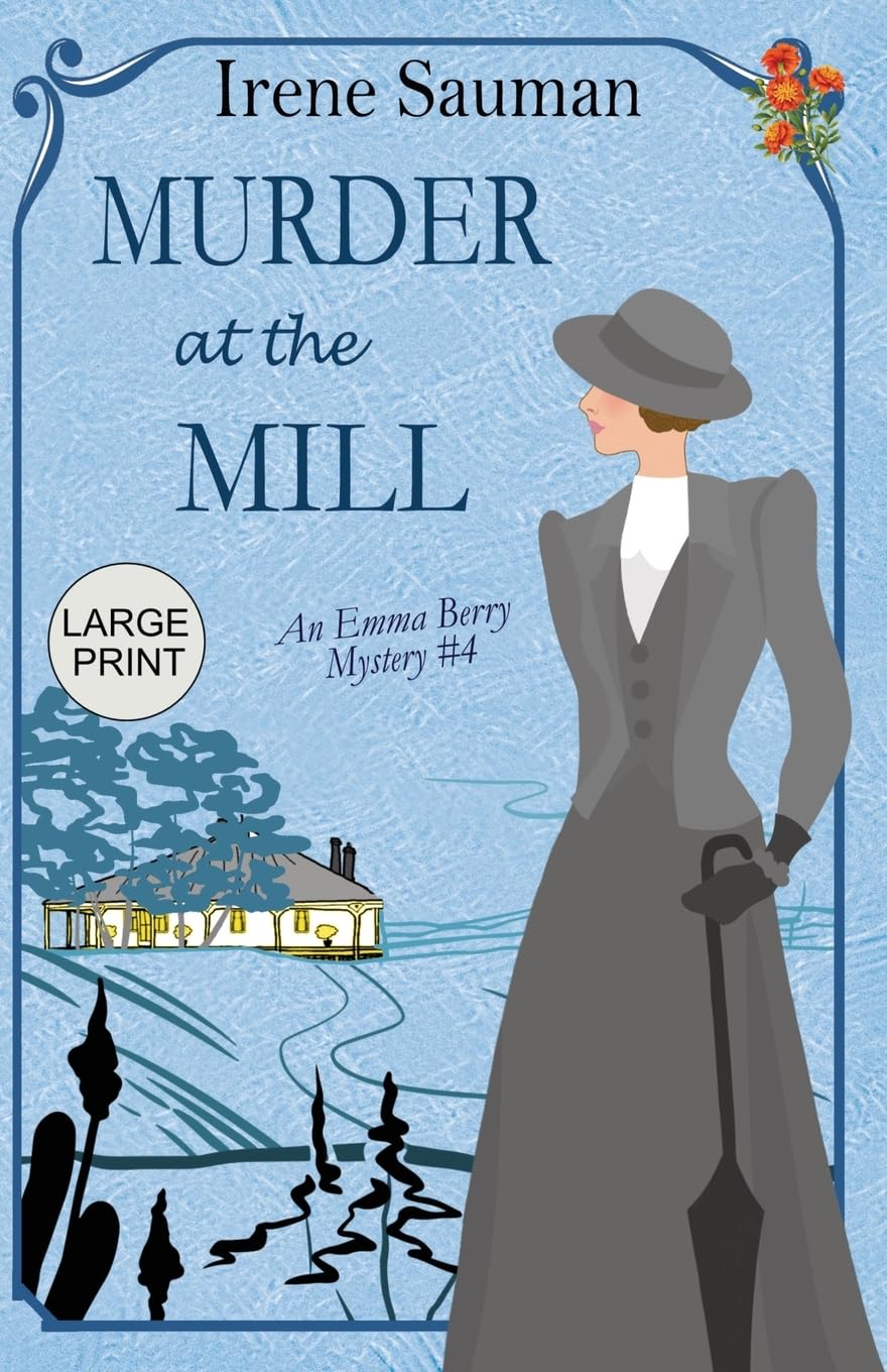 Murder at the Mill: An historical cozy mystery book