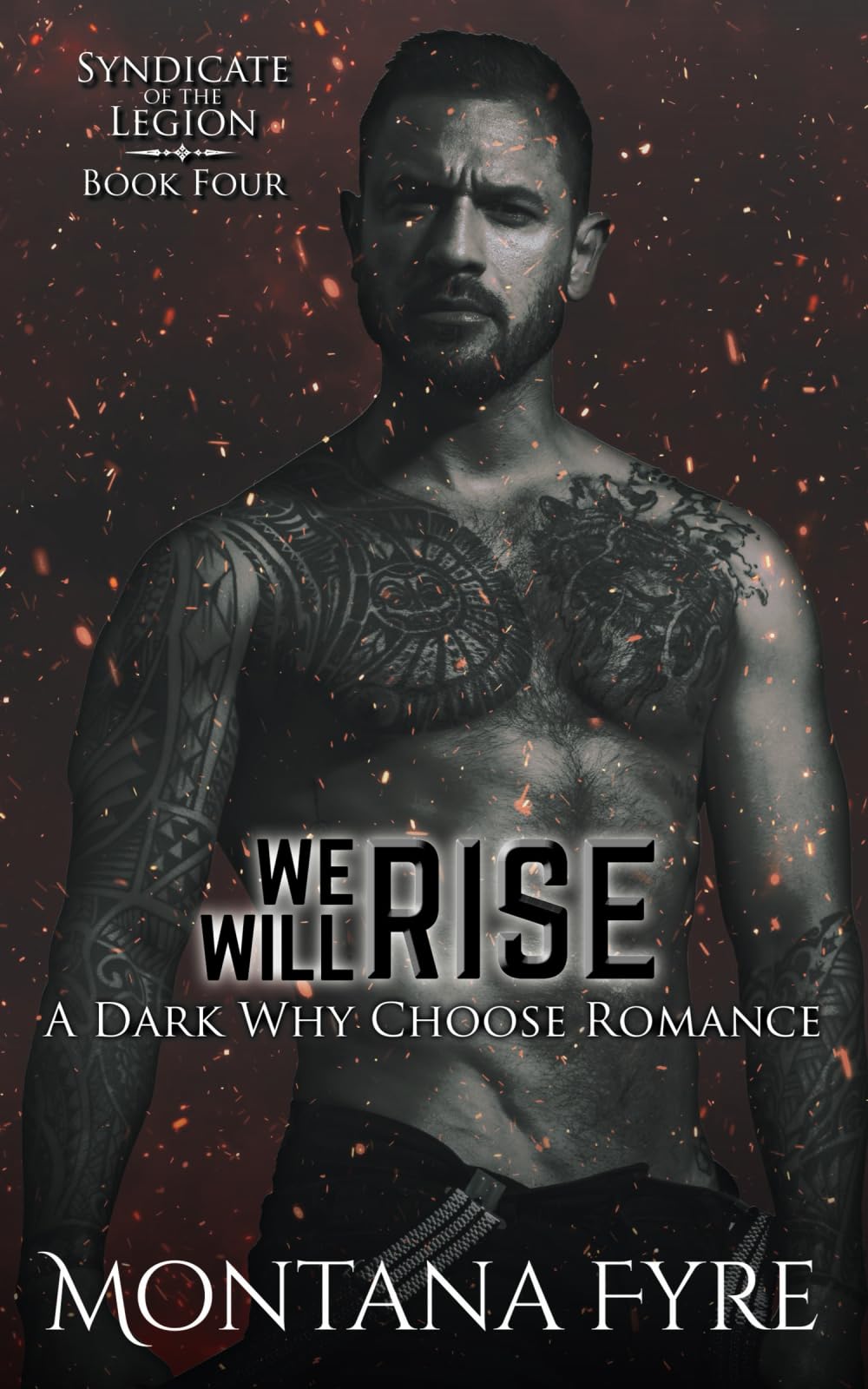 We Will Rise: A Dark Why Choose Romance (Syndicate of the Legion, Band 4) Horror & Mystery