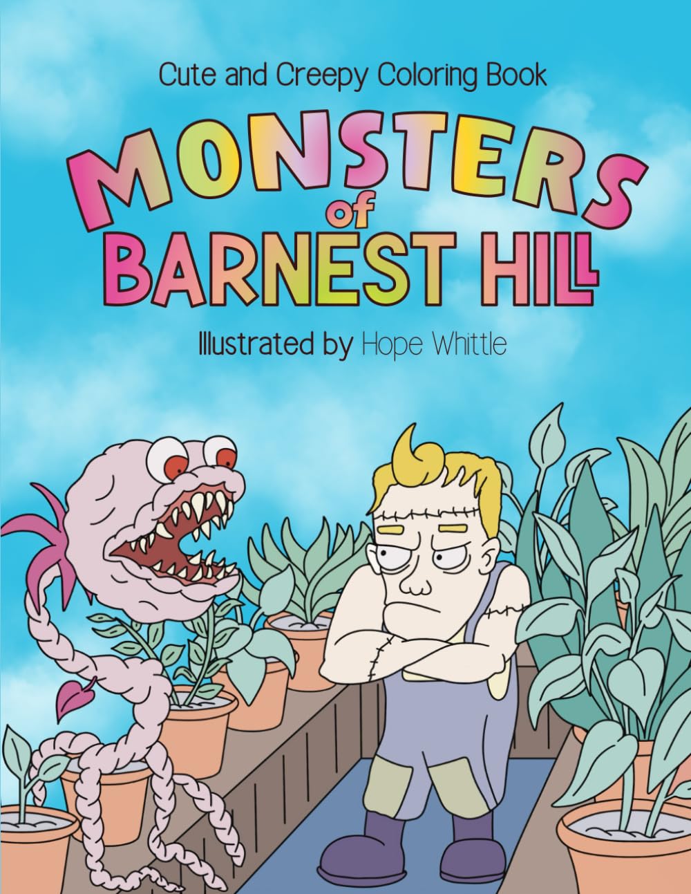 Cute and Creepy Coloring Book Monsters of Barnest Hill: Unique hand drawn illustrations bold coloring book for adults Hobbies & Crafts