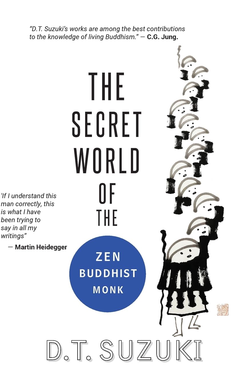 The Secret World of the Zen Buddhist Monk Philosophy