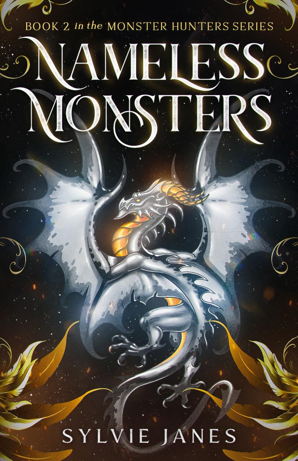 Nameless Monsters: Book 2 of the Monster Hunters Series book