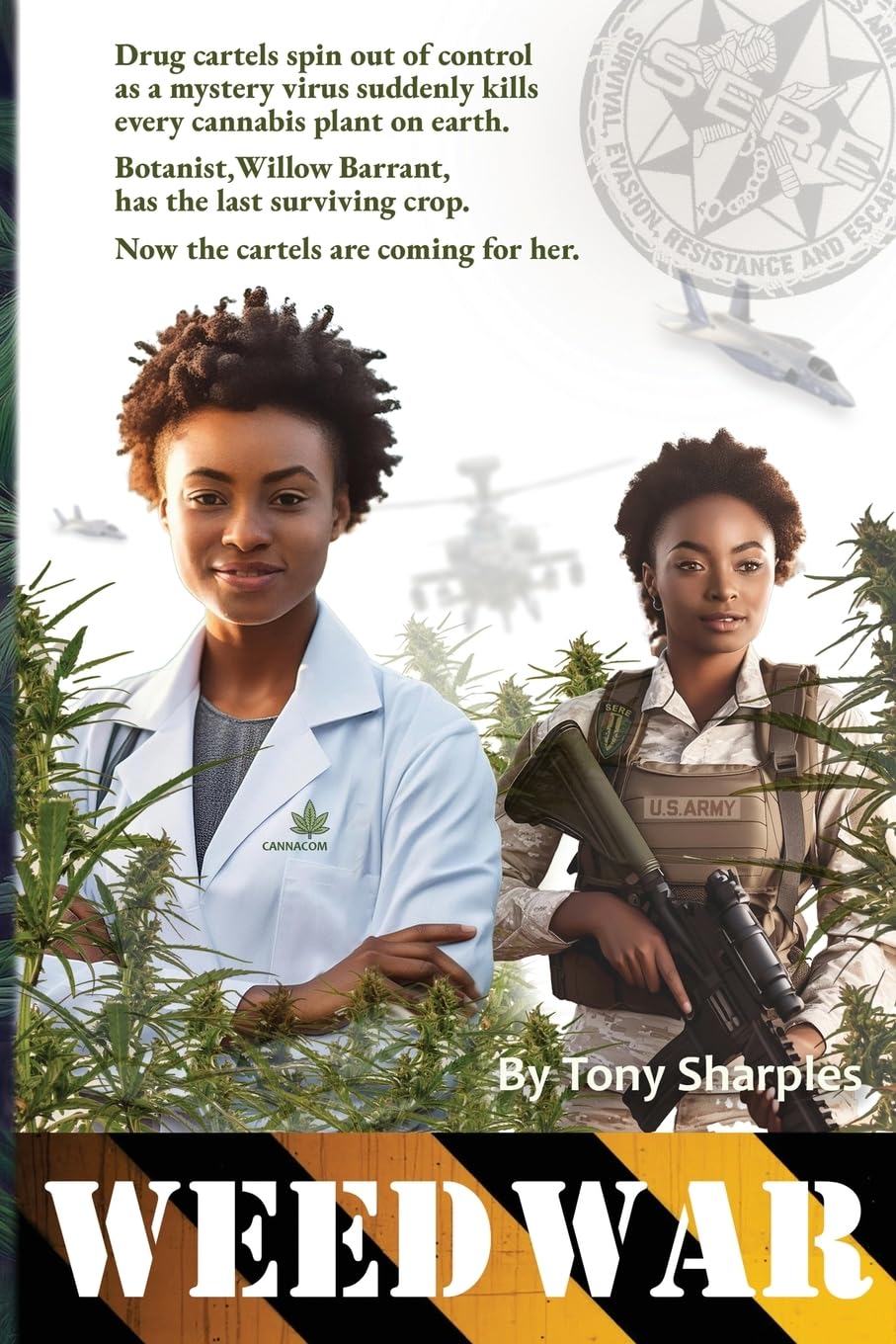 Weed War: The cartels are coming for her crop book