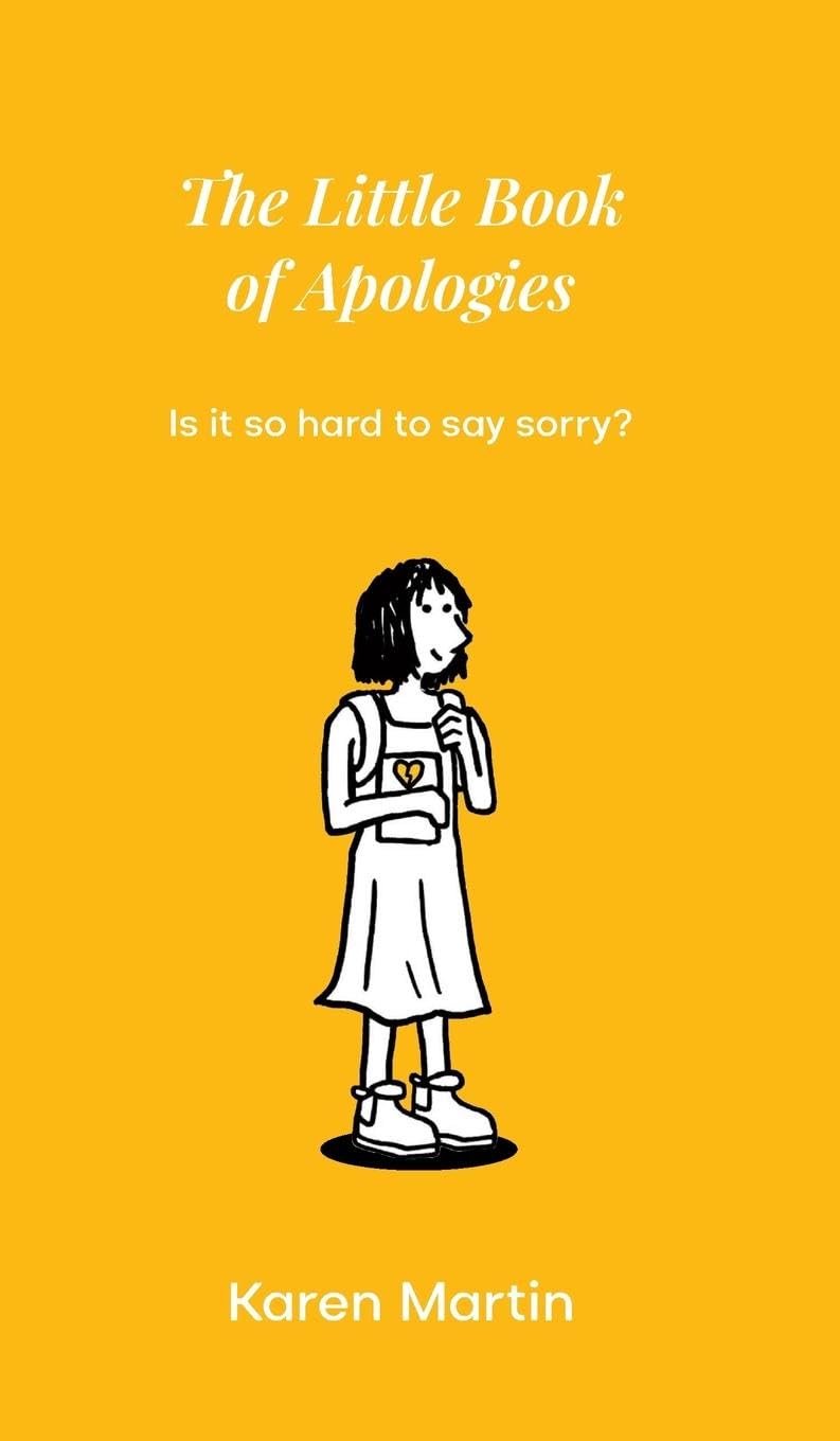 The Little Book of Apologies Parents & Children