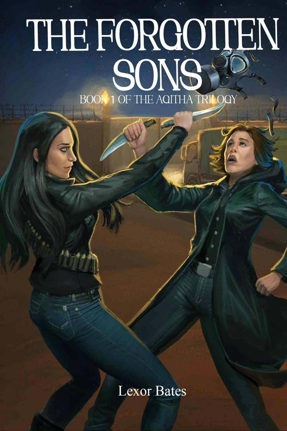 The Forgotten Sons: Book 1 of the AGITHA trilogy book