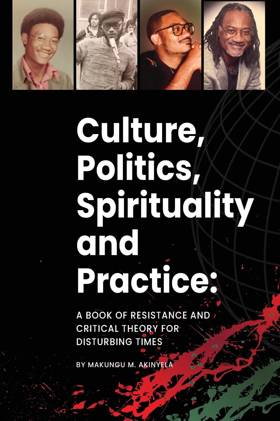 Culture, politics spirituality and practice Law