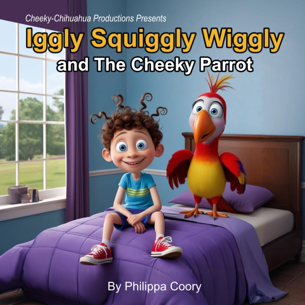 Iggly Squiggly Wiggly and The Cheeky Parrot book
