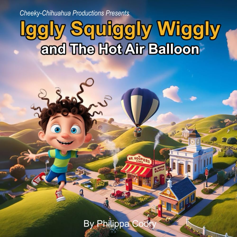 Iggly Squiggly Wiggly and The Hot Air Balloon book