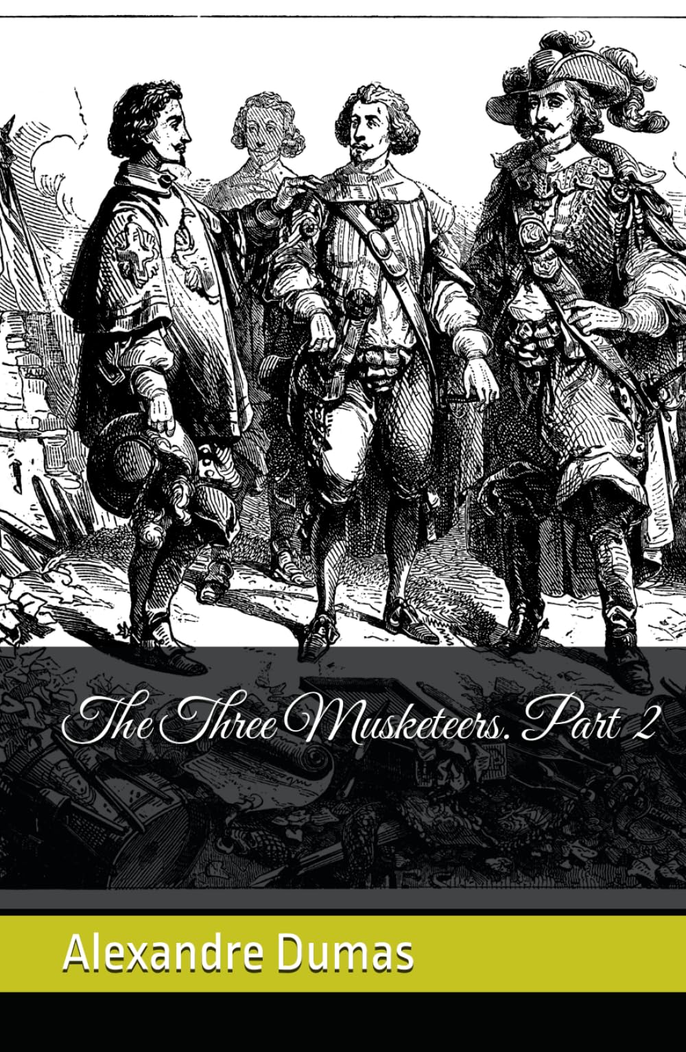 The Three Musketeers. Part II (Illustrated Edition) book