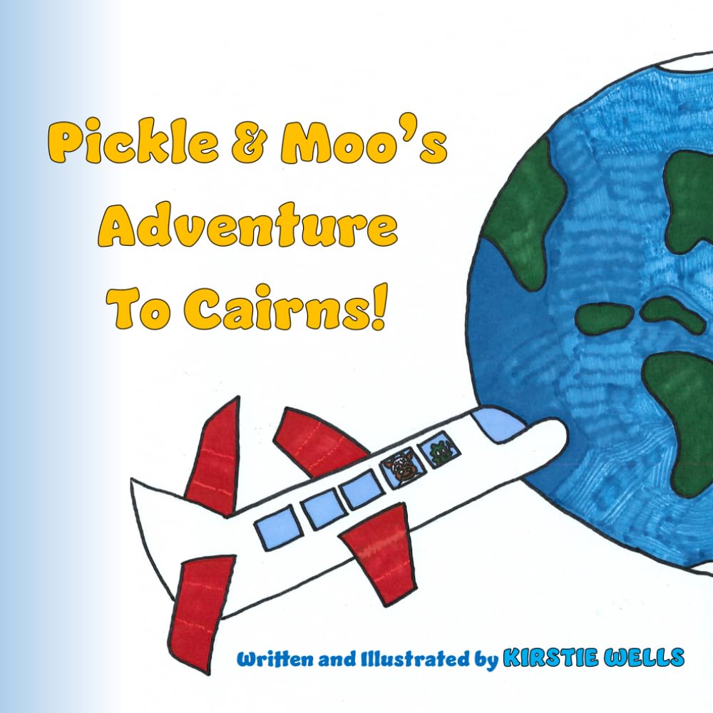Pickle & Moo's Adventure To Cairns Books