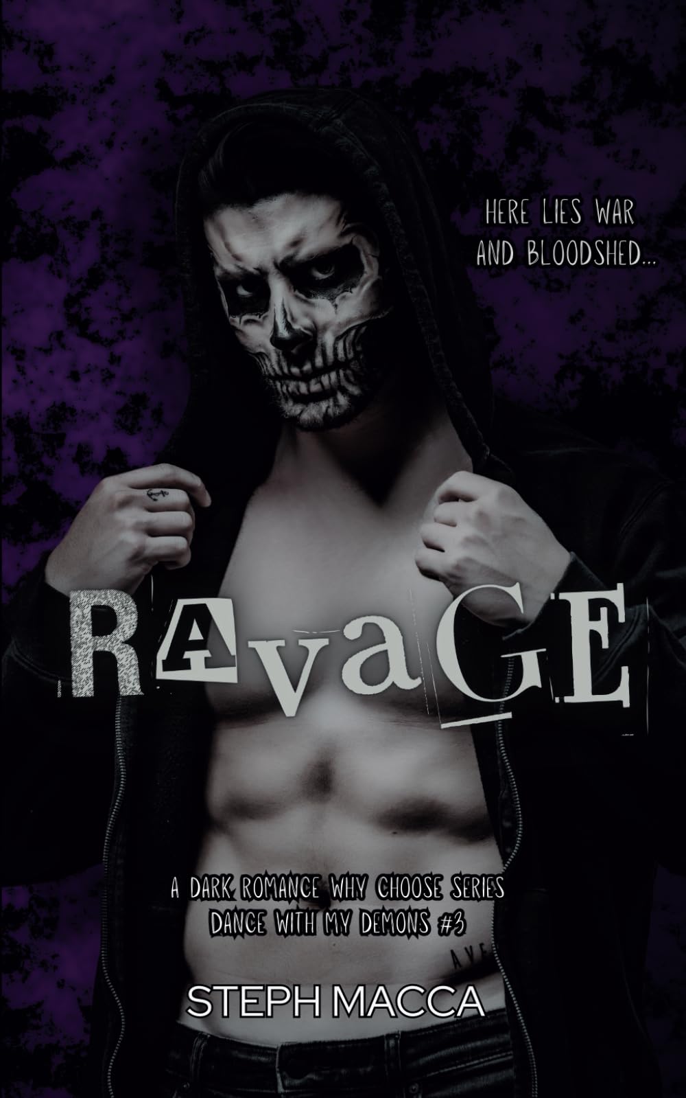 Ravage: A Dark Why Choose Asylum Secret Society Romance (Dance with my Demons - Book 3) book