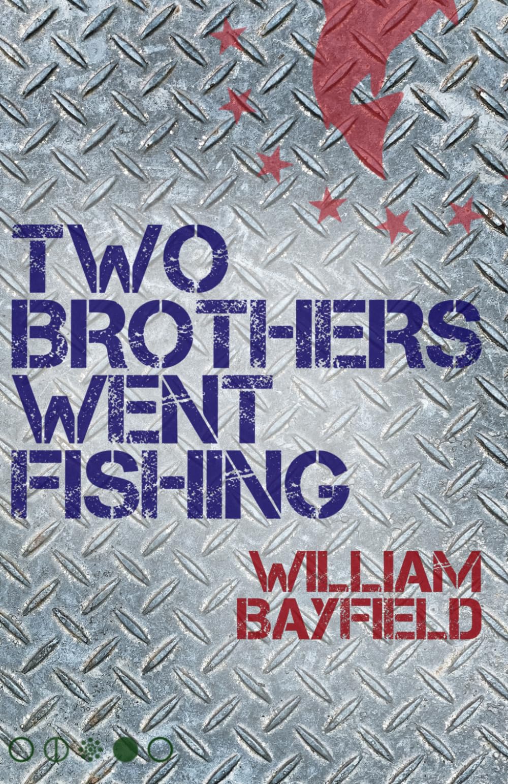 Two Brothers Went Fishing book
