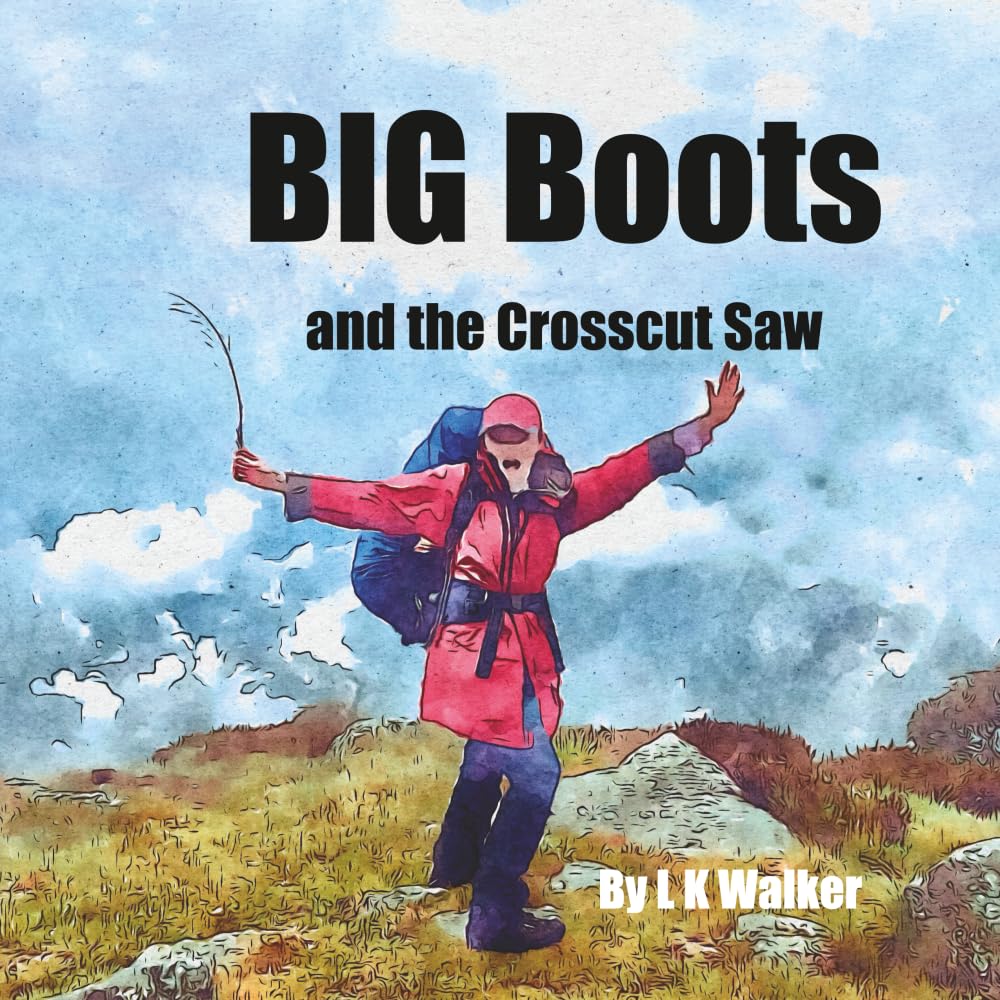 Big Boots and the Crosscut Saw Leisure & Fun