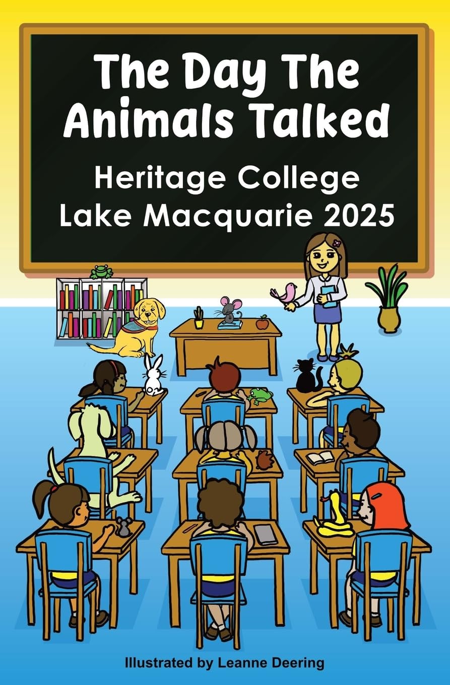The day the animals talked, Heritage College, Lake Macquarie, 2025 Novels & Short Stories