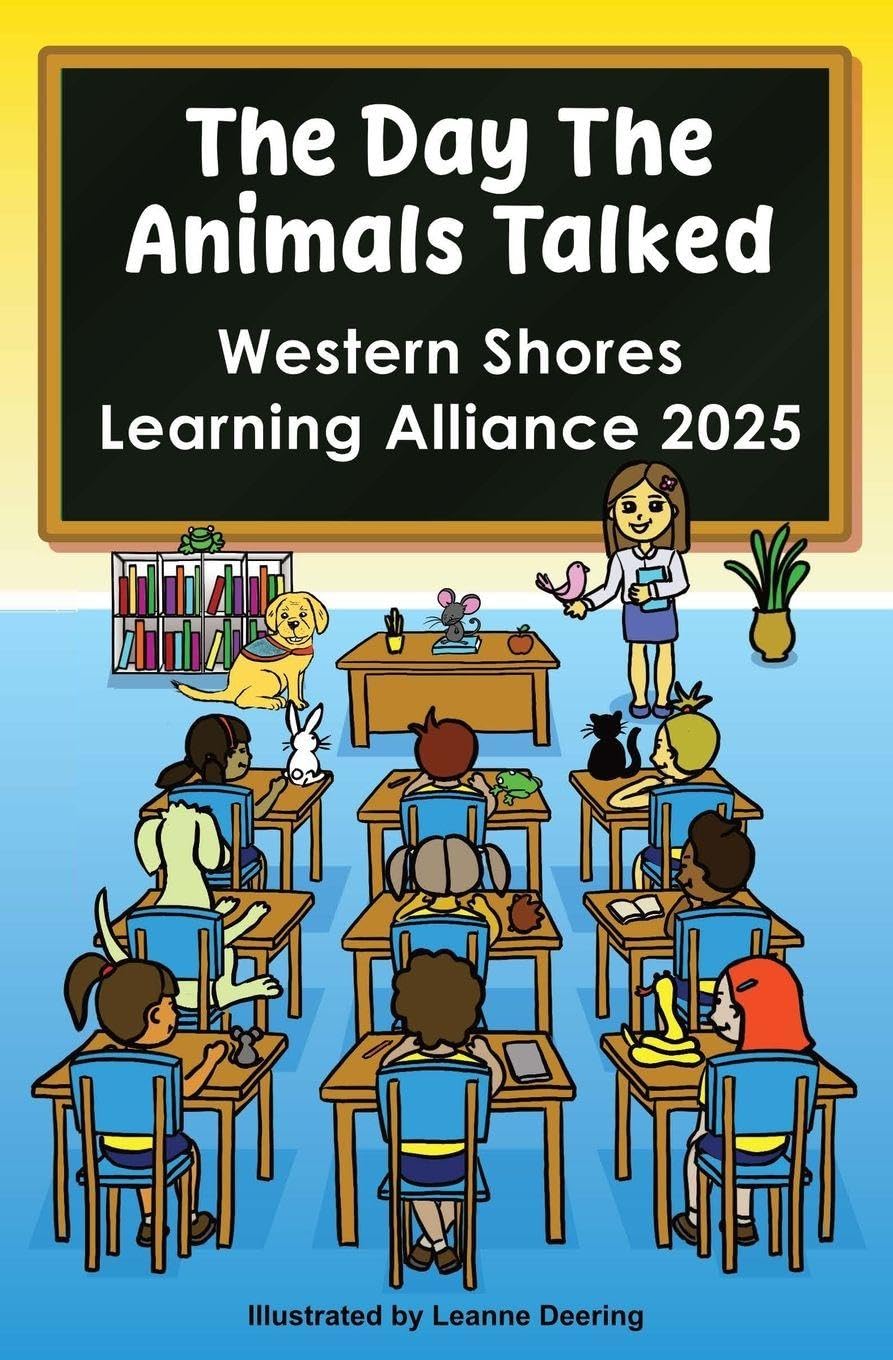The day the animals talked, Western Shores Learning Alliance, 2025 Novels & Short Stories
