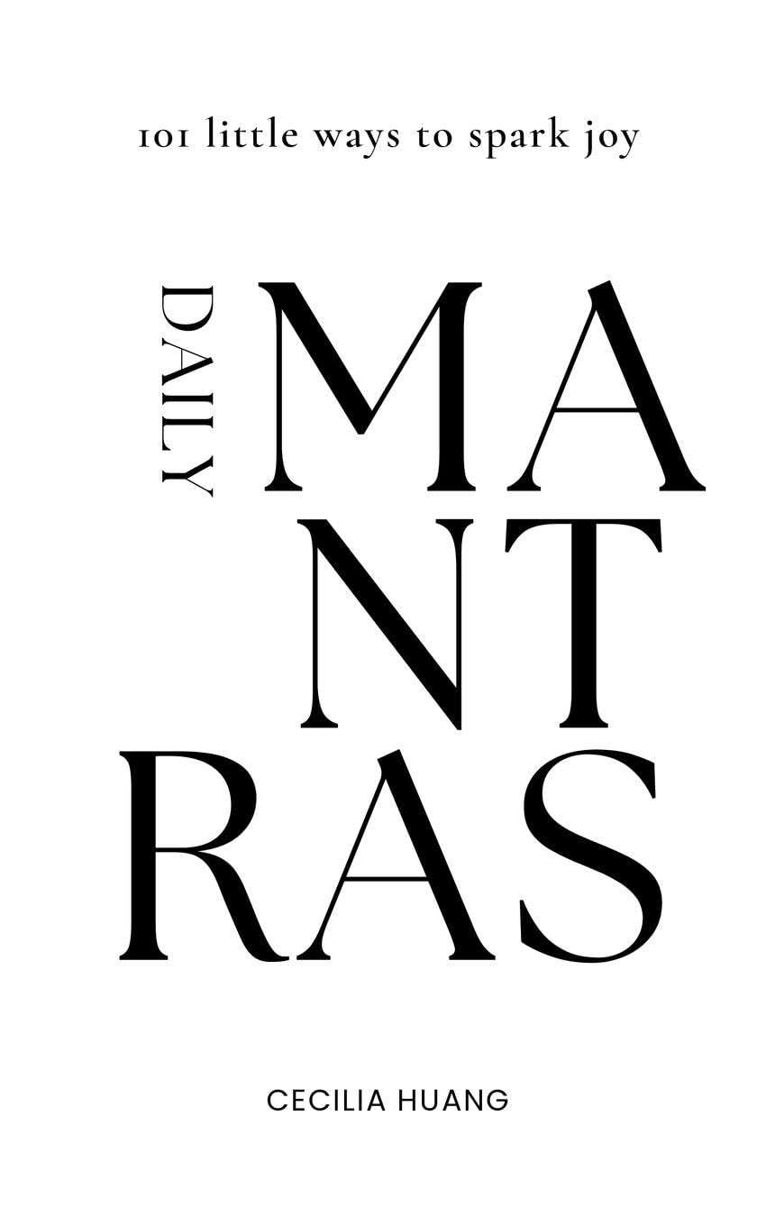 Daily Mantras: 101 little ways to spark joy book