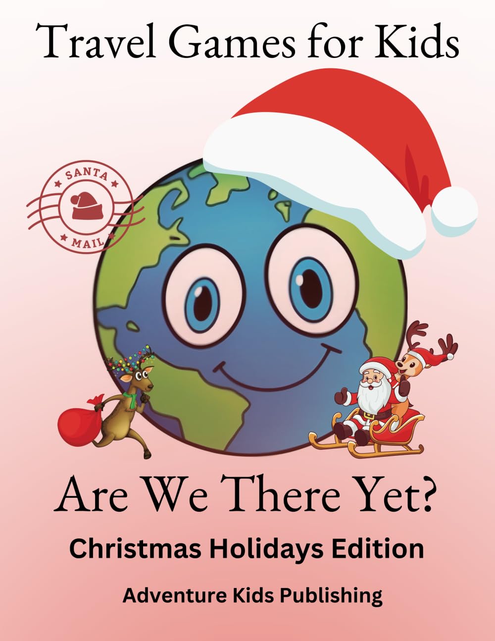 Travel Games For Kids: Are We There Yet? Christmas Holidays Edition book