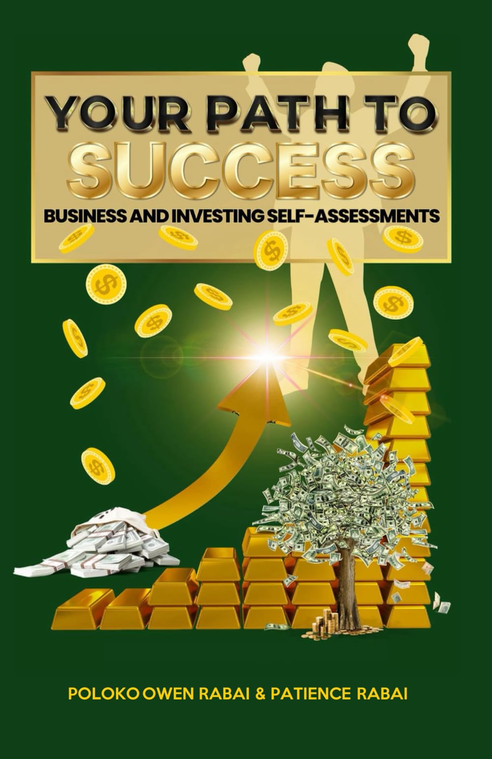 Your Path to Success: Business and Investing Self-Assessments book